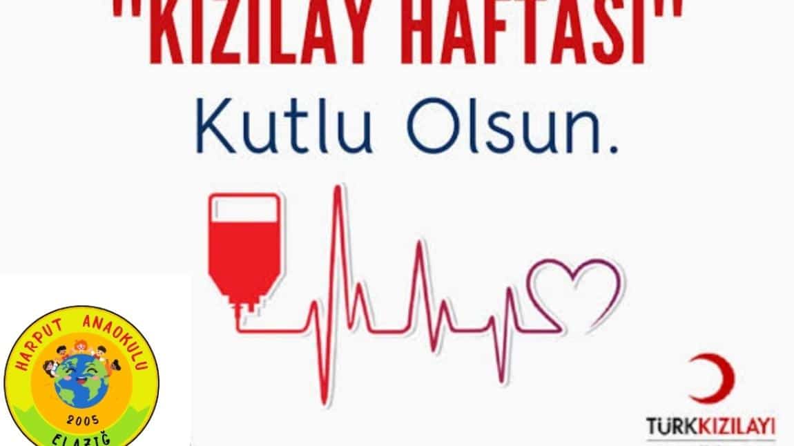 KIZILAY HAFTASI ETKİNLİKLERİ